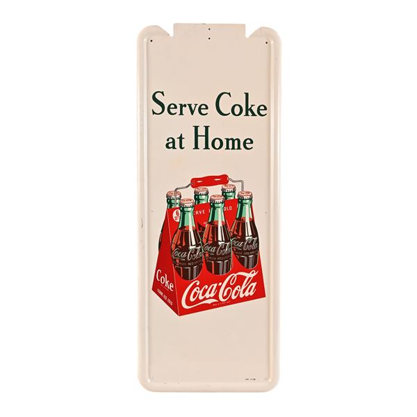 Coca-Cola Serve Coke At Home Sign 1948