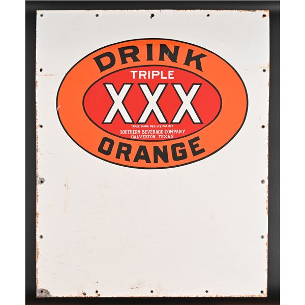 Triple XXX Orange Galveston Texas Porcelain Sign