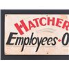 Image 2 : Hatchery Employees Only Hand Painted Sign
