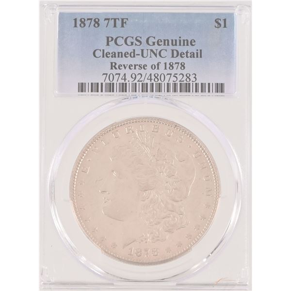 1878 / 7TF Morgan Silver Dollar PCGS UNC