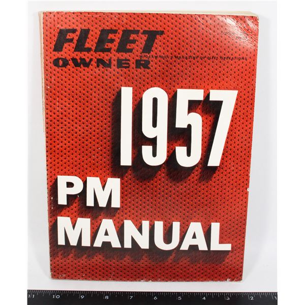 #918 1957 FLEET OWNER PM MANUAL OCTOBER  MAGAZINE