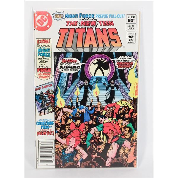 #999  DC COMICS THE NEW TEEN TITANS #21 JULY 1982