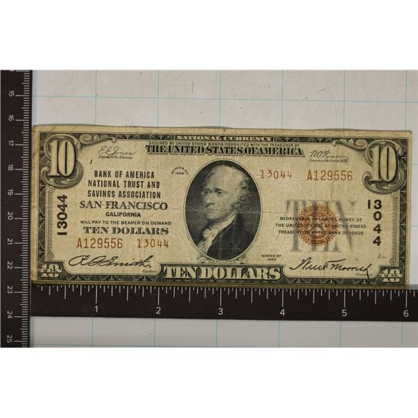 1929 US $10 NATIONAL CURRENCY BANK OF SAN FRANCISO