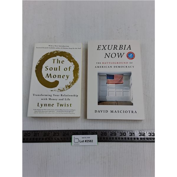 (2) Soft Cover Books (Soul of Money & Exurbia Now)