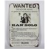 Image 1 : THE STAR WARS THEME METAL SIGN. "WANTED DEAD OR