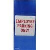 Image 1 : Aluminum Employee Parking Only sign 13"x13"