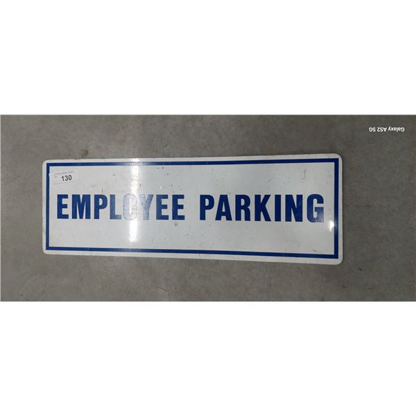 Aluminum Employee Parking sign 23" x 8"