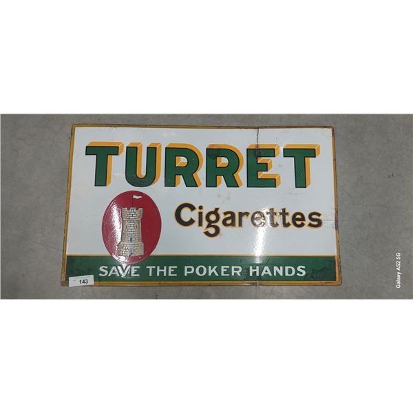 Antique metal Turret cigarette sign 30X18 small cut at top