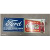 Image 1 : Ice cold Coca Cola sold here and Ford metal sign, very nice older reproduction 17"x12"