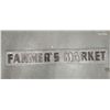 Image 1 : Metal Farmer's Market sign 59" x 9"