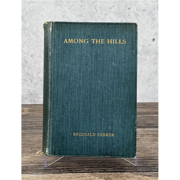 Among The Hills First Edition