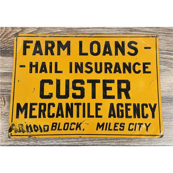 Miles City Montana Custer Agency Farm Loans Sign