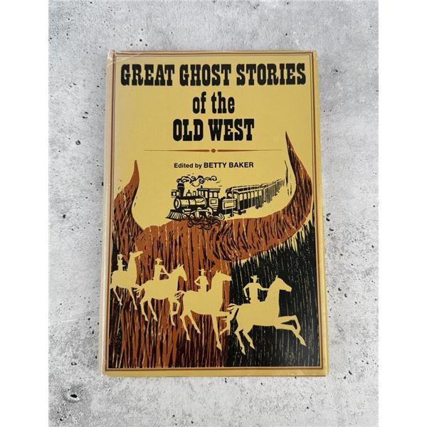Great Ghost Stories of the Old West