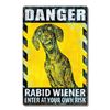 Image 1 : Rabid Weiner - ALUMINUM 7.75" x 11.75"