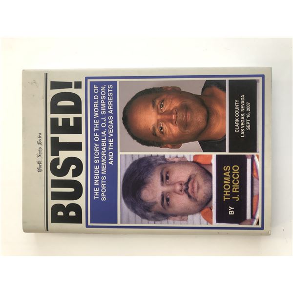 Busted! Thomas J. Riccio signed book
