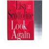 Image 2 : Look Again Lisa Scottoline signed book