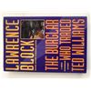 Image 1 : The Burglar Who Traded Ted Williams Lawrence Block signed book