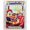 Image 1 : NEW GARBAGE PAIL KIDS THEME "MCHACKED  DONALD"