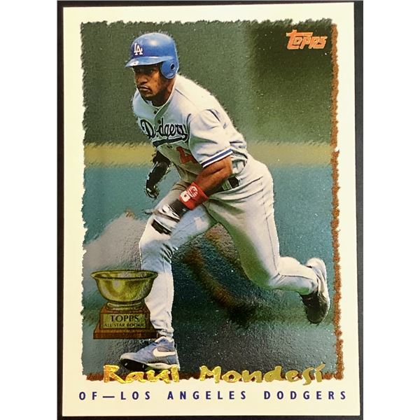 1995 TOPPS RAUL MONDESI ROOKIE CARD