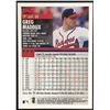 Image 2 : 1999 TOPPS LARGE GREG MADDUX (HOF)