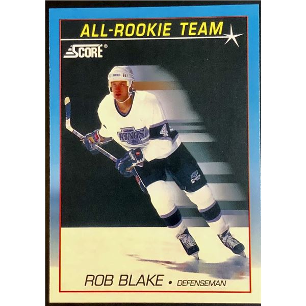 1991-92 SCORE ROB BLAKE (HOF) ROOKIE CARD