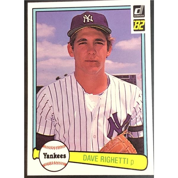 1982 DONRUSS DAVE RIGHETTI ROOKIE CARD