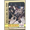 Image 1 : 1972-73 O-PEE-CHEE ROD GILBERT (HOF)
