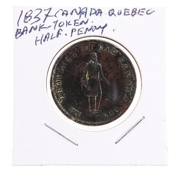 1837 Canada Quebec Bank Token Half Penny