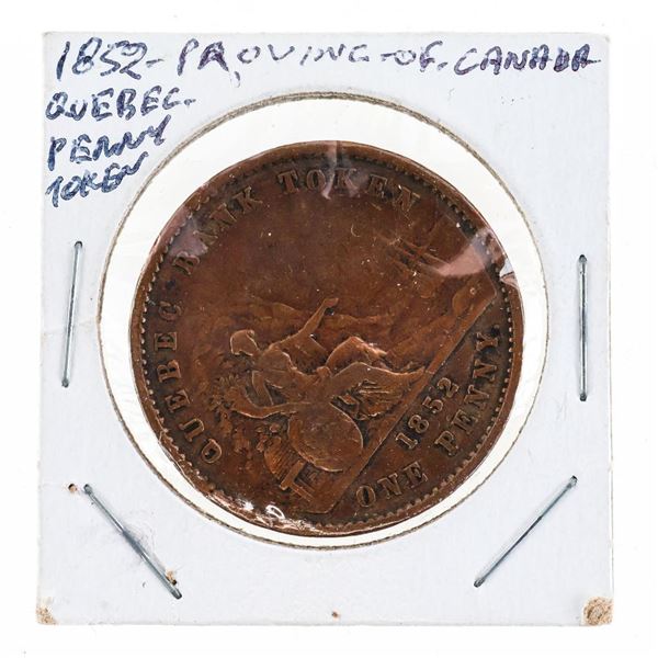 1852 Province of Canada Quebec Penny Token