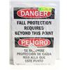 Image 1 : NEW SMART SIGN DANGER FALL PROTECTION 14” X 10”