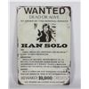 THE STAR WARS THEME METAL SIGN. "WANTED DEAD OR
