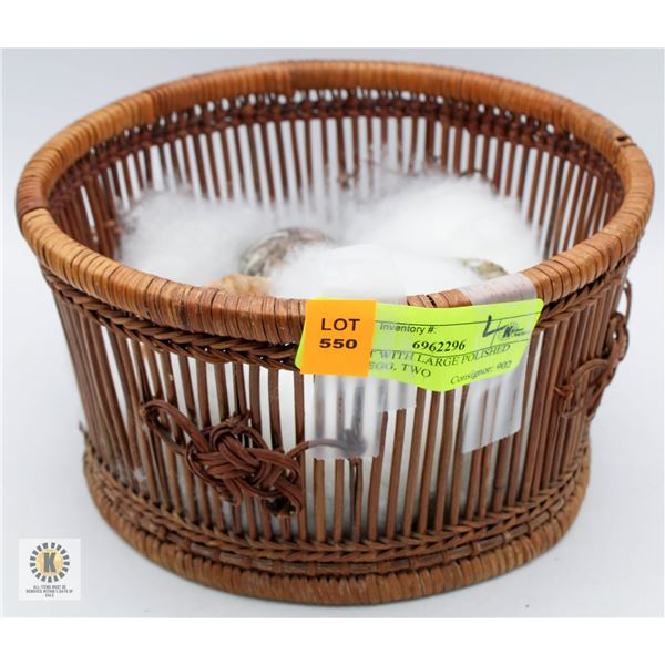 BASKET WITH LARGE POLISHED STONE EGG, TWO