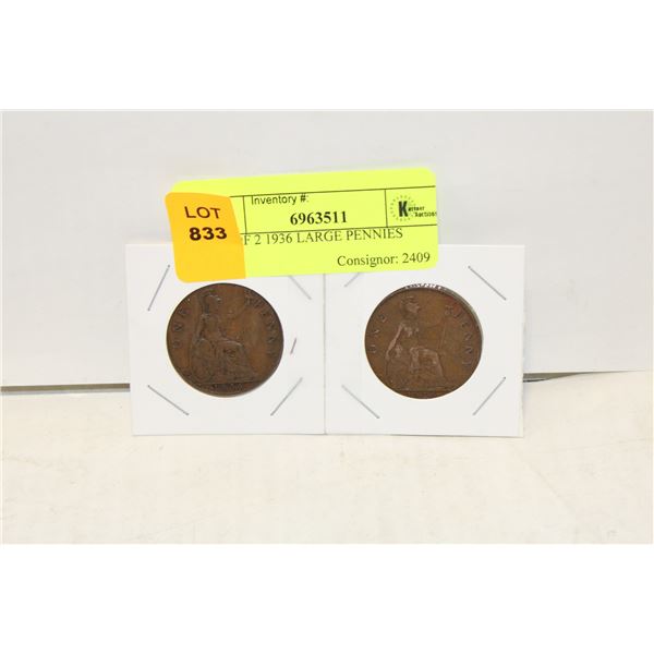 LOT OF 2 1936 LARGE PENNIES
