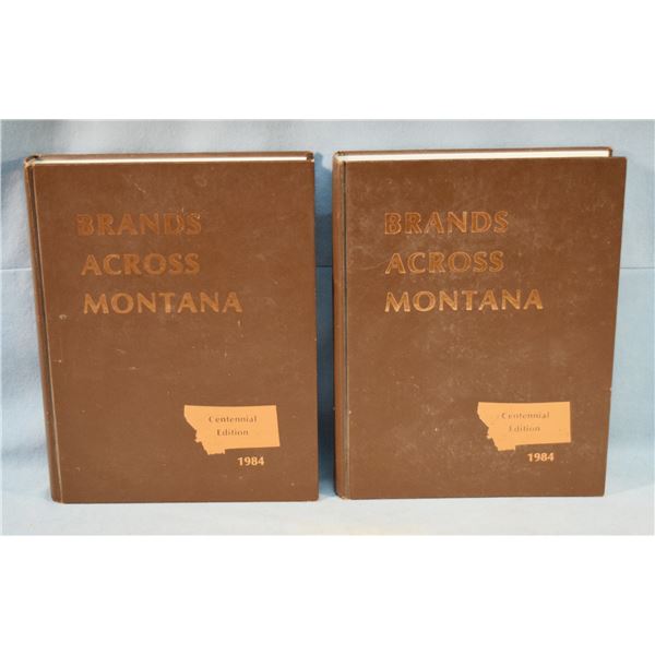 Brands Across Montana, Volumes 1 & 2, 1984 Centennial Edition