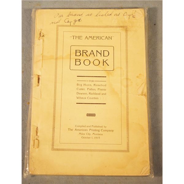 1915  Montana Brand Book of Bighorn, Rosebud, Custer, Fallon, Prairie, Dawson, Richland & Wibaux Cou