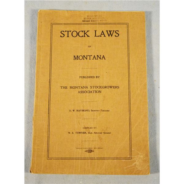 1912 Stock Laws of Montana, published by Montana Stock Growers Association