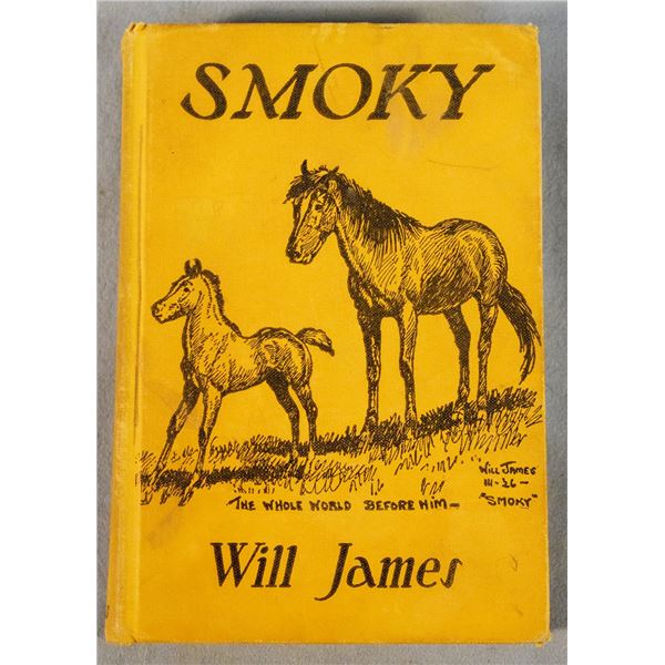 3 books: James, Will, Smokey The Cowhorse, hard bound, 1926, Charles Scribner & Sons; James, Will, T