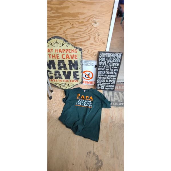 SIGNS AND A SHIRT
