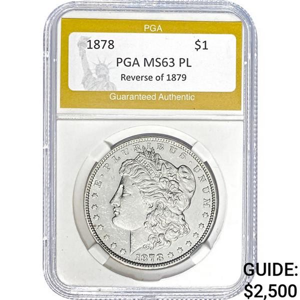 1878 Rev of 79 $1 Morgan Dollar PGA MS63 PL