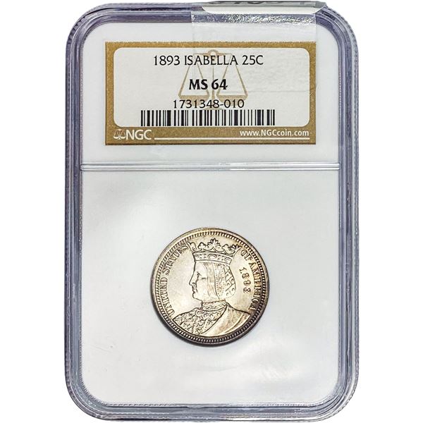 1893 Isabella Silver Quarter NGC MS64