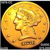 Image 1 : 1876-CC $5 Gold Half Eagle HIGH GRADE