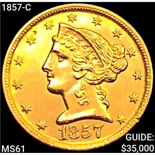 1857-C $5 Gold Half Eagle UNCIRCULATED
