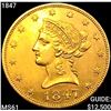 1847 $10 Gold Eagle UNCIRCULATED