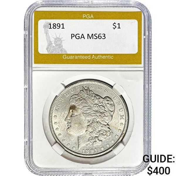 1891 Morgan Silver Dollar PGA MS63