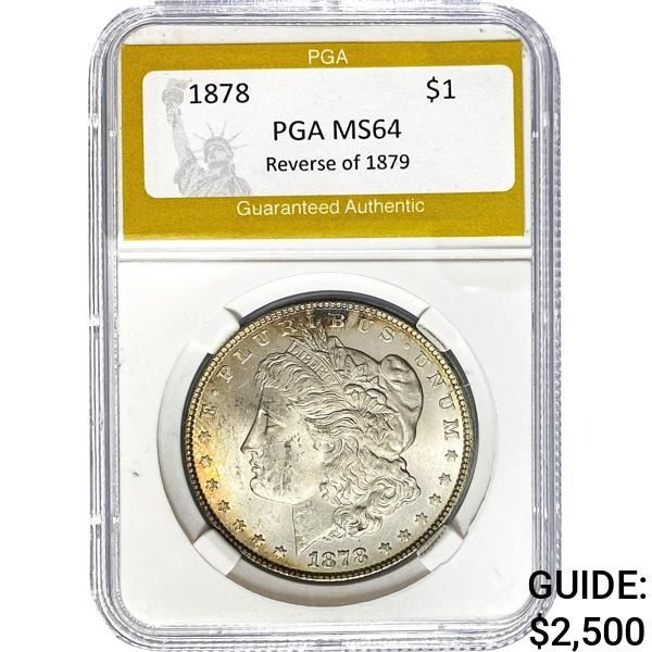 1878 Morgan Dollar Rev of 1879 PGA MS64