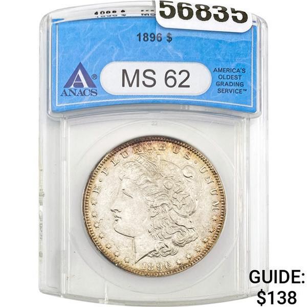 1896 Morgan Silver Dollar ANACS MS62