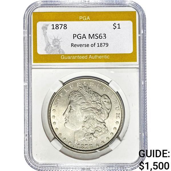 1878 Rev of 79 Morgan Dollar PGA MS63