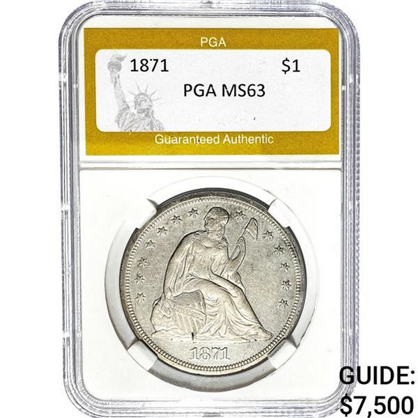 1871 $1 Seated Liberty Dollar PGA MS63