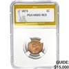 Image 1 : 1873 Indian Head Cent PGA MS65 RED