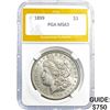 Image 1 : 1899 Morgan Silver Dollar PGA MS63